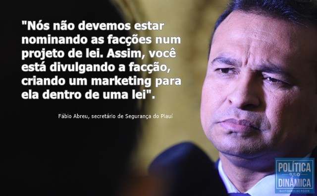 Abreu comentou projeto anticrime de Moro (Foto: Jailson Soares/PoliticaDinamica.com)