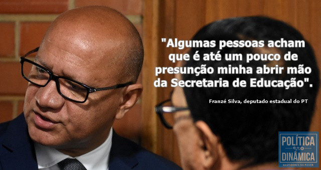 Petista diz que não quer a Seduc (Foto: Jailson Soares/PoliticaDinamica.com)