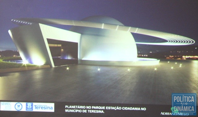 Planetário que será construído em Teresina (Foto: Jailson Soares/PoliticaDinamica.com)