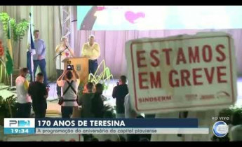 Fiasco e protesto na abertura do Aniversário de Teresina