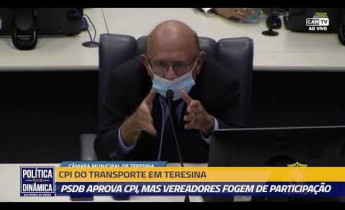 Vereadores do PSDB fogem da CPI do Transporte na Câmara Municipal de Teresina