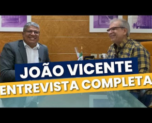João Vicente Claudino: candidatura a prefeito, dúvidas sobre Fábio Novo, uma opção para Teresina