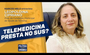 Leopoldina Cirpriano – Presidente da FMS - Os desafios e estratégias na prestação de serviços da FMS